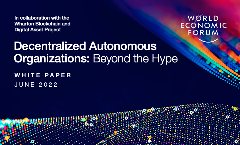 Decentralized Autonomous Organizations: Beyond the Hype released